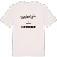 Någon i Strycksele älskar mig t-shirt