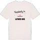 Någon i Sturkenstorp älskar mig t-shirt