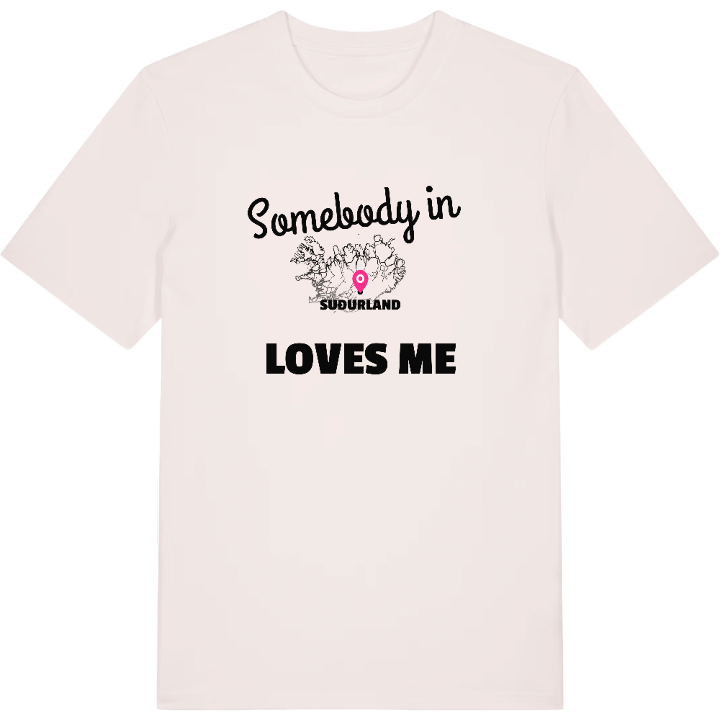 Någon i Suðurland älskar mig t-shirt – t-shirt från PinShirt