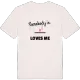 Någon i Svenningstorp älskar mig t-shirt