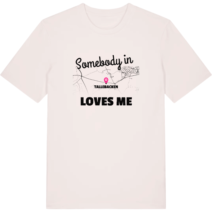 Någon i Tallebacken älskar mig t-shirt – t-shirt från PinShirt