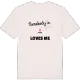 Någon i Tegen älskar mig t-shirt