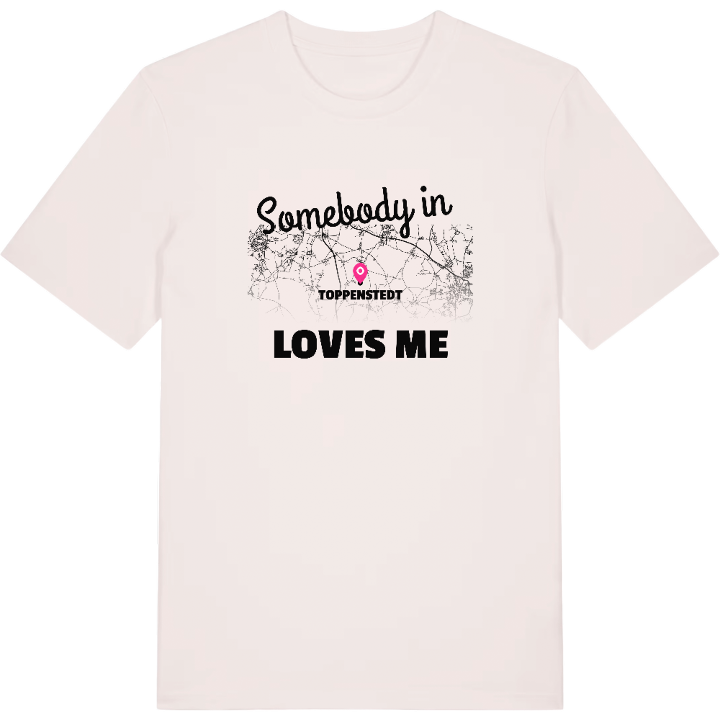 Någon i Toppenstedt älskar mig t-shirt – t-shirt från PinShirt