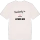 Någon i Törnemåla älskar mig t-shirt