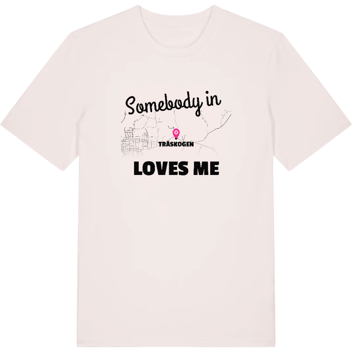 Någon i Träskogen älskar mig t-shirt – t-shirt från PinShirt