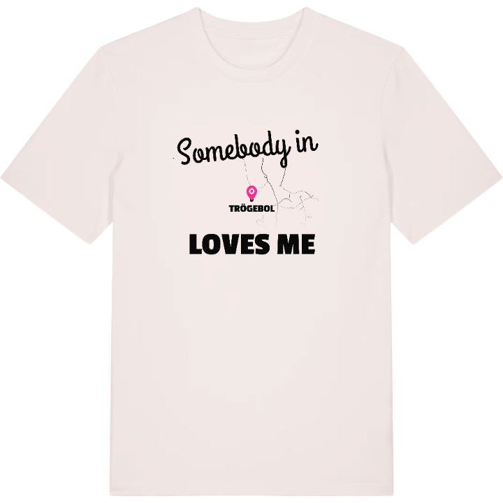 Någon i Trögebol älskar mig t-shirt – t-shirt från PinShirt