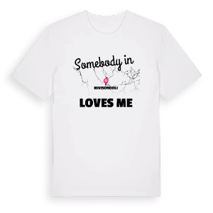 Någon i Rivisondoli älskar mig t-shirt – ekologisk bomull t-shirt från Pinshirt
