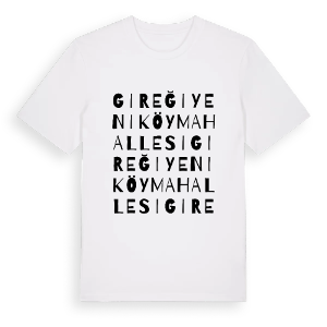 Gireğiyeniköy mahallesi ordlek t-shirt – ekologisk bomull t-shirt från Pinshirt
