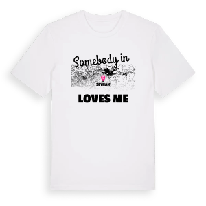 Någon i Seyhan älskar mig t-shirt – ekologisk bomull t-shirt från Pinshirt