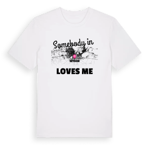 Någon i Seyhan älskar mig t-shirt – ekologisk bomull t-shirt från Pinshirt