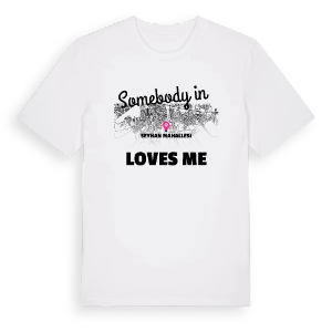 Någon i Seyhan Mahallesi älskar mig t-shirt – ekologisk bomull t-shirt från Pinshirt