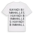 Kayadibi Mahallesi ordlek t-shirt