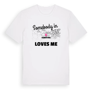 Någon i Johnstone älskar mig t-shirt – ekologisk bomull t-shirt från Pinshirt