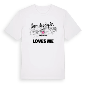 Någon i Livingston älskar mig t-shirt – ekologisk bomull t-shirt från Pinshirt
