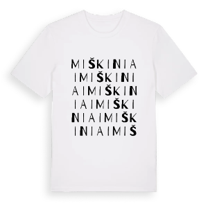 Miškiniai ordlek t-shirt – ekologisk bomull t-shirt från Pinshirt