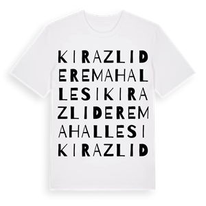 Kirazlıdere Mahallesi ordlek t-shirt – ekologisk bomull t-shirt från Pinshirt
