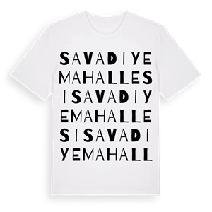 Savadiye Mahallesi ordlek t-shirt – ekologisk bomull t-shirt från Pinshirt
