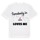 Någon i Laroya älskar mig t-shirt