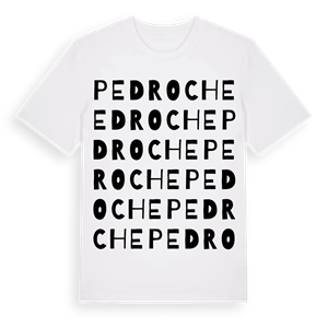Pedroche ordlek t-shirt – ekologisk bomull t-shirt från Pinshirt