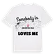 Någon i San José del Valle älskar mig t-shirt