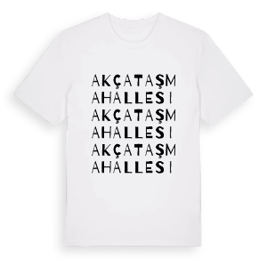 Akçataş Mahallesi ordlek t-shirt – ekologisk bomull t-shirt från Pinshirt