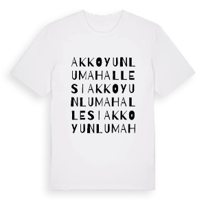 Akkoyunlu Mahallesi ordlek t-shirt – ekologisk bomull t-shirt från Pinshirt