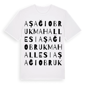 Aşağı Obruk mahallesi ordlek t-shirt – ekologisk bomull t-shirt från Pinshirt
