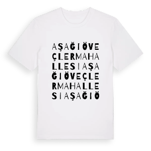 Aşağı Öveçler Mahallesi ordlek t-shirt – ekologisk bomull t-shirt från Pinshirt