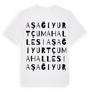 Aşağıyurtçu Mahallesi ordlek t-shirt – ekologisk bomull t-shirt från Pinshirt