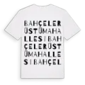Bahçelerüstü Mahallesi ordlek t-shirt