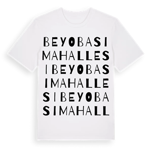 Beyobası Mahallesi ordlek t-shirt – ekologisk bomull t-shirt från Pinshirt
