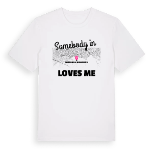 Någon i Bostancık Mahallesi älskar mig t-shirt – ekologisk bomull t-shirt från Pinshirt