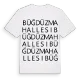 Büğdüz Mahallesi ordlek t-shirt