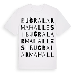 Buğralar Mahallesi ordlek t-shirt – ekologisk bomull t-shirt från Pinshirt