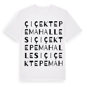 Çiçektepe Mahallesi ordlek t-shirt – ekologisk bomull t-shirt från Pinshirt