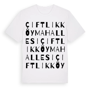 Çiftlikköy Mahallesi ordlek t-shirt – ekologisk bomull t-shirt från Pinshirt