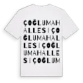 Çoğlu Mahallesi ordlek t-shirt