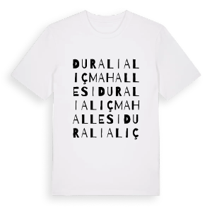 Durali Alıç Mahallesi ordlek t-shirt – ekologisk bomull t-shirt från Pinshirt