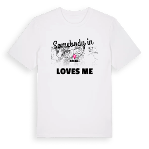 Någon i Gölbaşı älskar mig t-shirt – ekologisk bomull t-shirt från Pinshirt