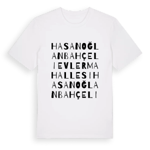 Hasanoğlan Bahçelievler Mahallesi ordlek t-shirt – ekologisk bomull t-shirt från Pinshirt