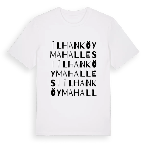 İlhanköy Mahallesi ordlek t-shirt – ekologisk bomull t-shirt från Pinshirt