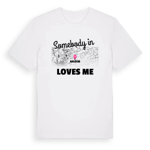 Någon i Kalecik älskar mig t-shirt – ekologisk bomull t-shirt från Pinshirt