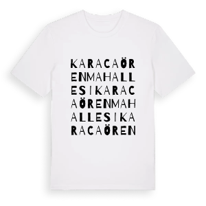 Karacaören Mahallesi ordlek t-shirt – ekologisk bomull t-shirt från Pinshirt