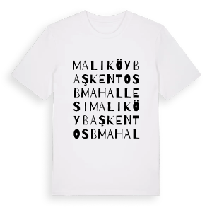 Malıköy Başkent OSB Mahallesi ordlek t-shirt – ekologisk bomull t-shirt från Pinshirt