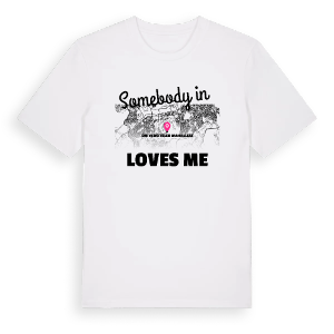 Någon i Üniversiteler Mahallesi älskar mig t-shirt – ekologisk bomull t-shirt från Pinshirt