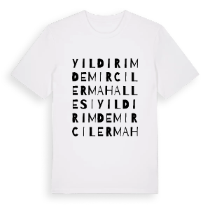 Yıldırımdemirciler Mahallesi ordlek t-shirt – ekologisk bomull t-shirt från Pinshirt