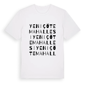 Yeniçöte Mahallesi ordlek t-shirt – ekologisk bomull t-shirt från Pinshirt