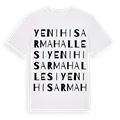 Yenihisar Mahallesi ordlek t-shirt