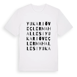 Yukarı Öveçler Mahallesi ordlek t-shirt – ekologisk bomull t-shirt från Pinshirt