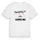 Någon i Canfranc älskar mig t-shirt